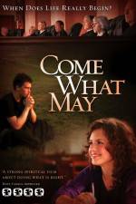 Watch Come What May Movie4k