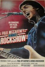 Watch Paul McCartney and Wings: Rockshow Movie4k