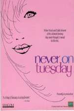 Watch Never on Tuesday Movie4k