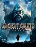 Watch Giants of Babylon: The Nephilim on Earth Movie4k