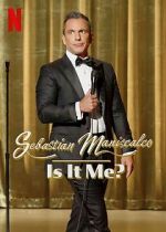 Watch Sebastian Maniscalco: Is It Me? (TV Special 2022) Movie4k