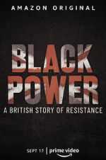 Watch Black Power: A British Story of Resistance Movie4k