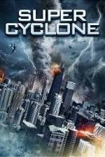 Watch Super Cyclone Movie4k