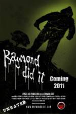Watch Raymond Did It Movie4k