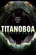 Watch Titanoboa Monster Snake Movie4k