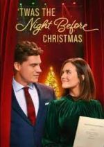 Watch Twas the Night Before Christmas Movie4k