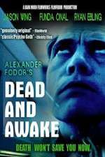 Watch Dead and Awake Movie4k