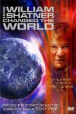 Watch How William Shatner Changed the World Movie4k