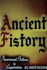 Watch Ancient Fistory Movie4k