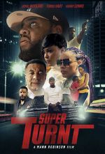 Watch Super Turnt Movie4k