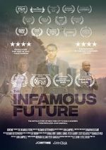 Watch The Infamous Future Movie4k