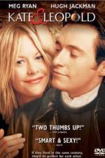 Watch Kate and Leopold Movie4k