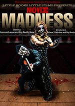 Watch Movie Madness Movie4k