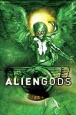 Watch Alien Gods Movie4k