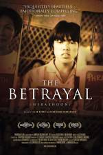 Watch The Betrayal - Nerakhoon Movie4k