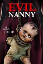 Watch Evil Nanny Online Movie4k