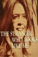 Watch The Stranger Who Looks Like Me Movie4k