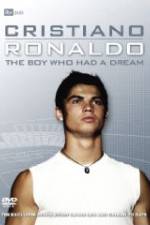 Watch Cristiano Ronaldo: The Boy Who Had a Dream Movie4k