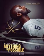 Watch Kevin Garnett: Anything Is Possible Movie4k