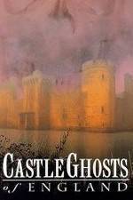 Watch Castle Ghosts of England Movie4k