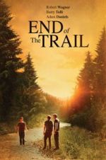 Watch End of the Trail Movie4k