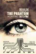 Watch Hunting the Phantom Movie4k