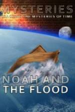 Watch Mysteries of Noah and the Flood Movie4k