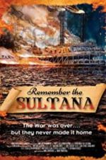 Watch Remember the Sultana Movie4k