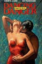 Watch Dancing with Danger Movie4k