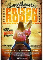 Watch Sweethearts of the Prison Rodeo Movie4k