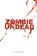 Watch Zombie Undead Movie4k