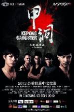 Watch Kepong Gangster Movie4k