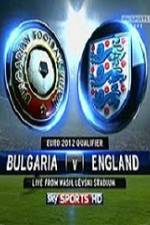 Watch Bulgaria vs England Movie4k