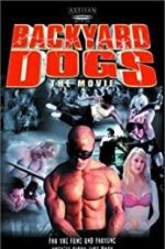 Watch Backyard Dogs Movie4k