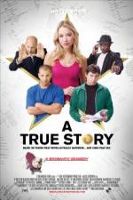 Watch A True Story Based on Things That Never Actually Happened And Some That Did Movie4k