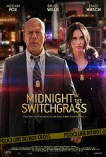 Watch Midnight in the Switchgrass Movie4k