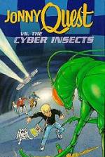 Watch Jonny Quest Versus the Cyber Insects Movie4k