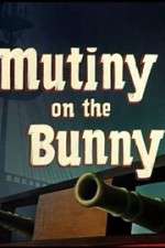 Watch Mutiny on the Bunny Movie4k