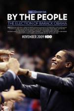 Watch By the People The Election of Barack Obama Movie4k