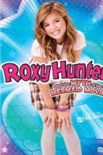 Watch Roxy Hunter and the Myth of the Mermaid Movie4k