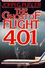 Watch The Ghost of Flight 401 Movie4k