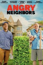 Watch Angry Neighbors Movie4k