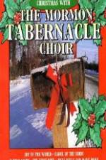 Watch Christmas With The Mormon Tabernacle Choir Movie4k