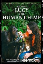 Watch Lucy, the Human Chimp Movie4k