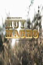 Watch Muy Macho Movie4k