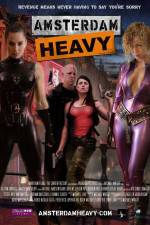 Watch Amsterdam Heavy Movie4k