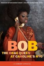 Watch Bob the Drag Queen: Live at Caroline\'s (TV Special 2020) Movie4k