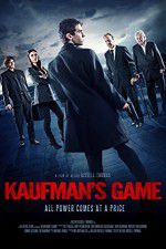 Watch Kaufmans Game Movie4k