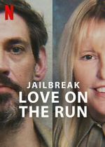 Watch Jailbreak: Love on the Run Movie4k