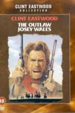 Watch The Outlaw Josey Wales Movie4k